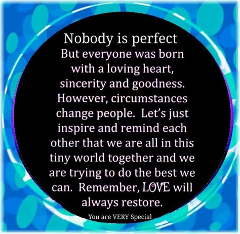 67 Best Nobody Is Perfect Sayings And Quotes