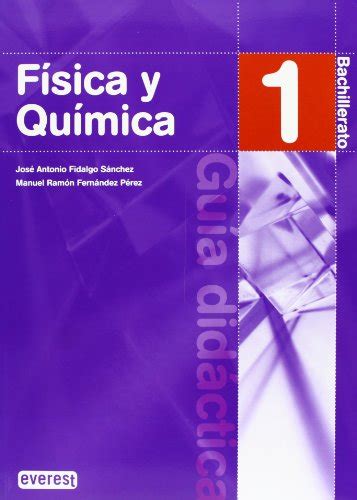 Física Y Química 1º Bachillerato Guía Didáctica Fidalgo Sánchez José