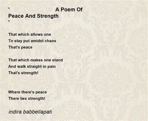A Poem Of Peace And Strength Poem By Indira Babbellapati Poem Hunter
