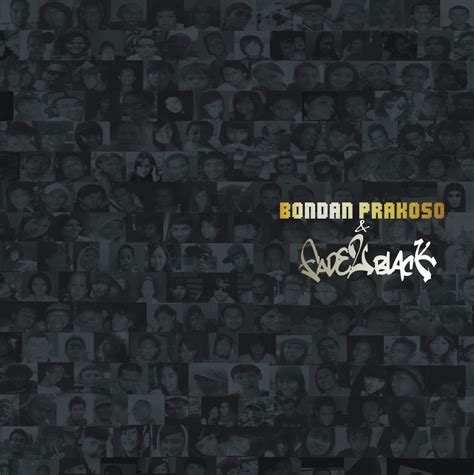 Information Cover Album Bondan Prakoso And Fade2black