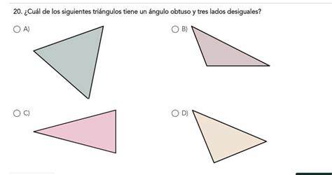 Cuál de los siguientes triángulos tiene un ángulo obtuso y tres lados desiguales Brainly lat