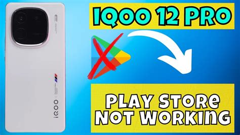 Play Store Not Working IQOO 12 Pro How To Set Play Store Setting