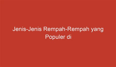 Jenis Jenis Rempah Rempah Yang Populer Di Indonesia