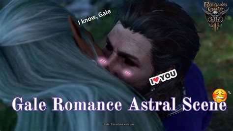 Gale Romance Scene Astral Version The Dark Urge Playthrough Baldur