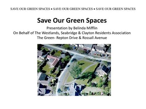 Ppt Save Our Green Spaces Save Our Green Spaces Save Our Green Spaces