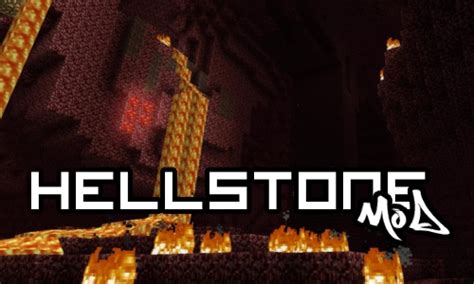 Hellstone Mod Minecraft Mod