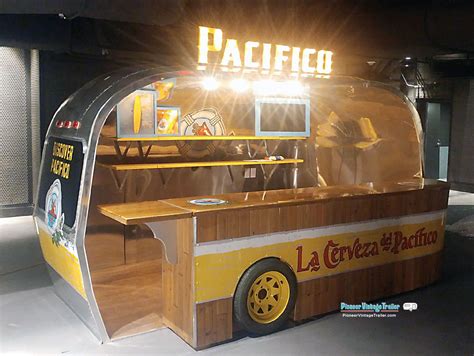 Pacifico Beer Marketingvending Trailers Pioneer Vintage Trailer