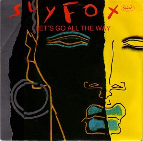 Sly Fox Lets Go All The Way Lyrics Genius Lyrics