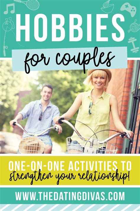 32 Creative Hobbies For Couples To Do Together The Dating Divas Couple Activities Hobbies