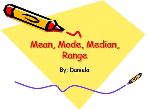 PPT - Mean, Mode, Median, Range PowerPoint Presentation, free download - ID:5983289