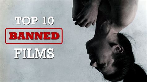 Top 10 Most Shocking Disgusting And Banned Movies How And Whys