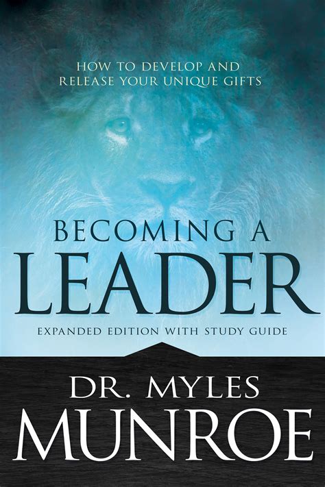 This is just one of the solutions for. Becoming A Leader by Myles Munroe | Free Delivery at Eden