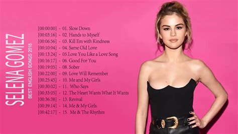 The Best Songs Of Selena Gomez Selena Gomez Playlist Youtube