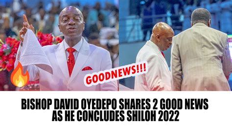 Bishop David Oyedepo Shares Two Good News As He Concludes Shiloh 2022