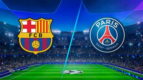 Barcelona vs PSG: broadcast, time, how to watch the Champions League on ...