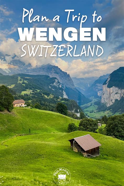 Plan A Trip To Wengen Switzerland