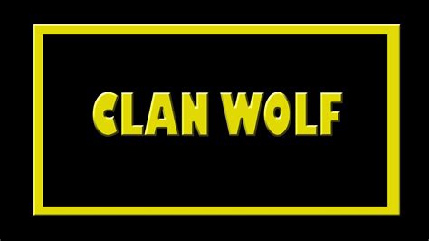 IntroduÇÃo Do Clan Wolf Youtube