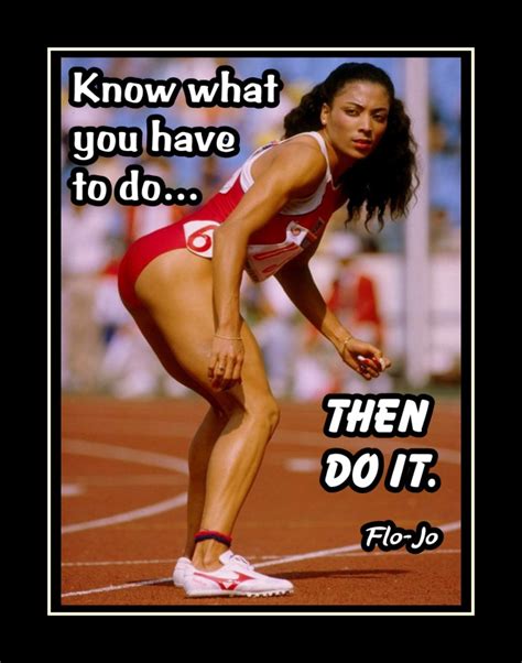 I am looking forward to telling Flo-Jo Florence Griffith Joyner Running Motivation Poster