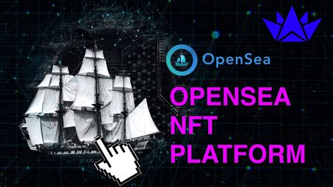 OpenSea NFT Platform Overview YouTube