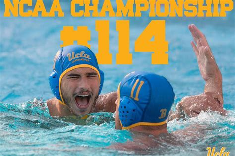Ucla Mens Water Polo Bru Wins 114th Ncaa Title Beats Southern Cal 7 5 Mens Water Polo Ucla