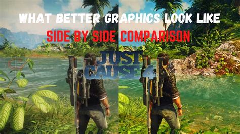 Just Cause 4 What Better Graphics Look Like Side By Side Comparison