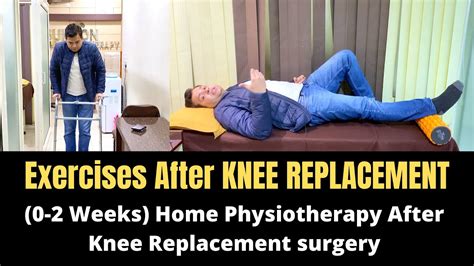 How To Rehab A Knee Replacement