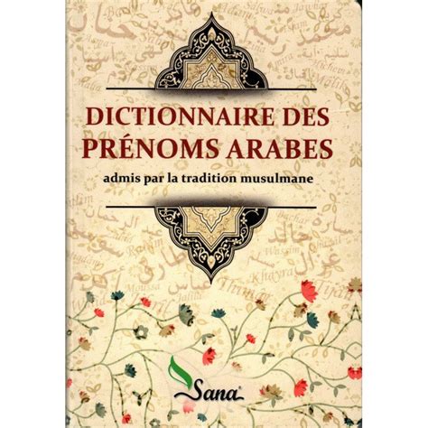 Dictionnaire Des Prénoms Arabes • Baytik