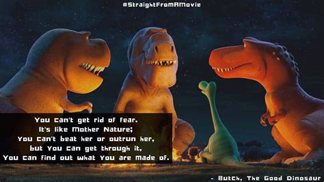 Quote From The Good Dinosaur Dinosaur Quotes The Good Dinosaur