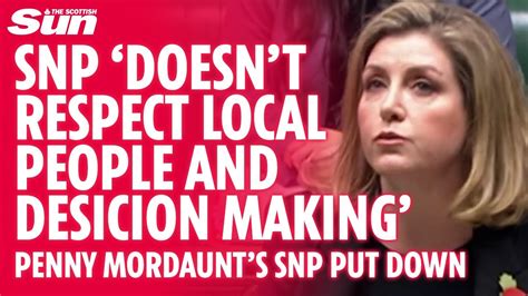 Penny Mordaunt Attacks Snp Values With A Long List Of Their Double