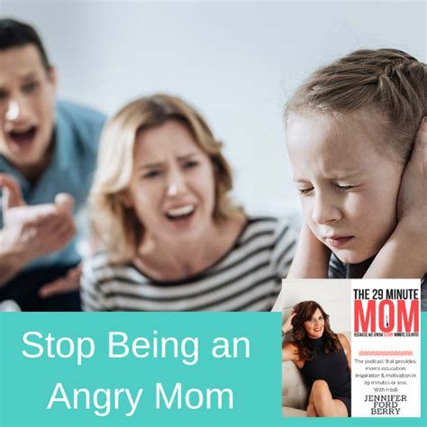 episode 84 stop being an angry mom with natlie hixson