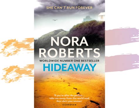 Hideaway By Nora Roberts Entertainment Her World