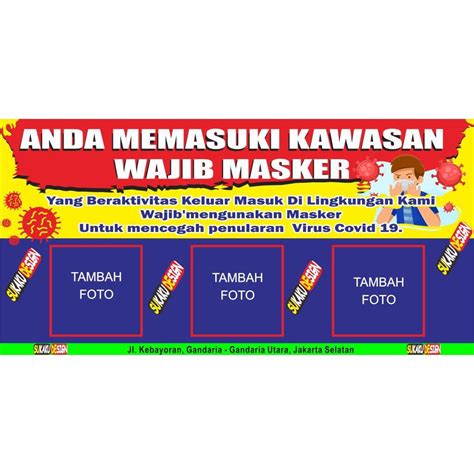 Banner Spanduk Anda Memasuki Kawasan Wajib Masker Shopee Indonesia