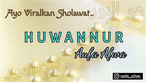 Huwannur Cover By Aufa Afwa Youtube