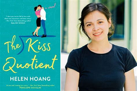 Thats Normal Interviews Helen Hoang Author Of The Kiss Quotient Out