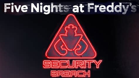Five Nights At Freddys Security Breach 