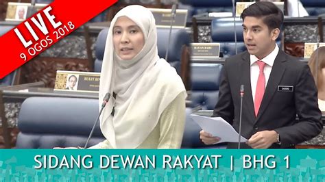 Siaran langsung persidangan dewan rakyat 24 julai 2018 l ihsan rtm parlimen. FULL: Sidang Dewan Rakyat - Part 1 | Khamis 9 Ogos 2018 ...