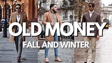 Old Money Aesthetic Secrets For Fallwinter For A Man Youtube