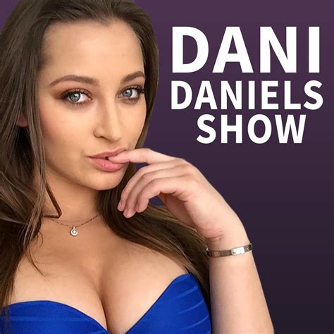 Dani Daniels Show Podcast Dani Daniels Award Winning Adult Film