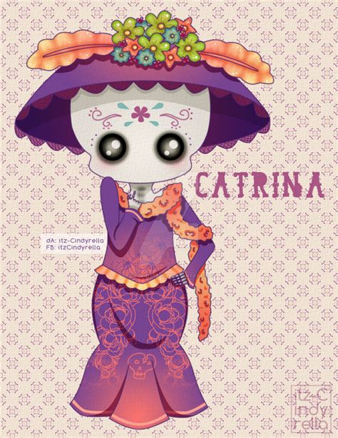 Catrina By Itz Cindyrella On Deviantart
