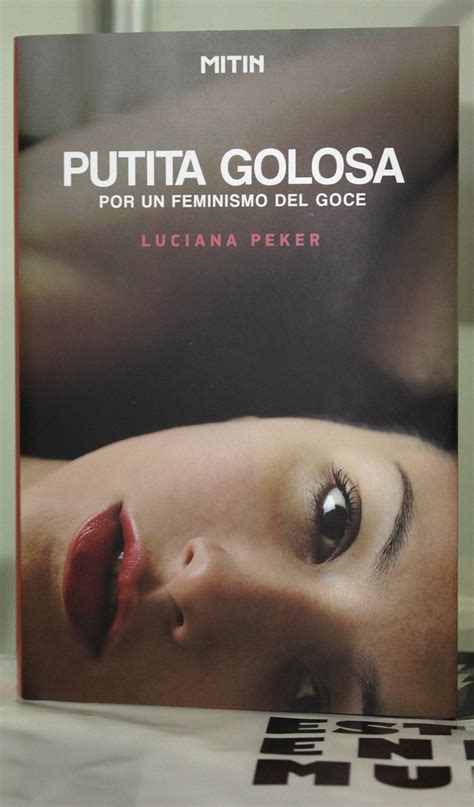 Putita Golosa De Luciana Peker Feria Del Libro Ricardo Palma Flickr