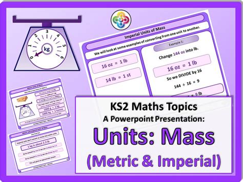 Units Mass Metric And Imperial Ks2 Teaching Resources