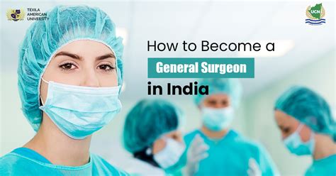 How To Become A General Surgeon In India General Surgeon