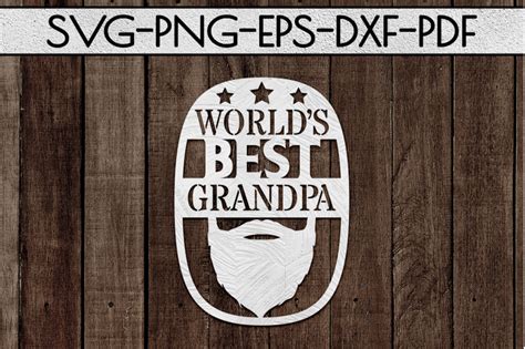 Download World's Best Grandpa Paper cut Template, Grandpa SVG, PDF ...