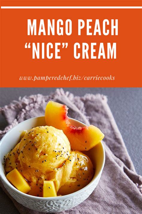 Mango Peach Nice Cream Recipe Nice Cream Recipe Peach Nice Cream