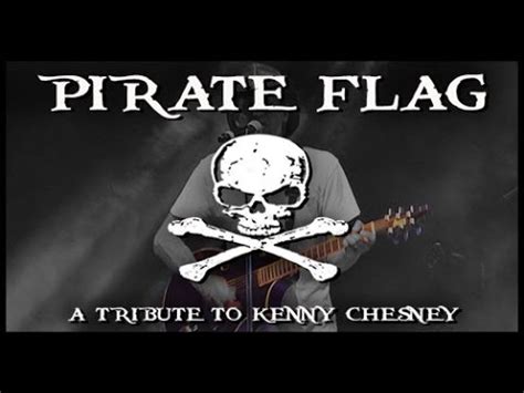 Kenny Chesney Pirate Flag
