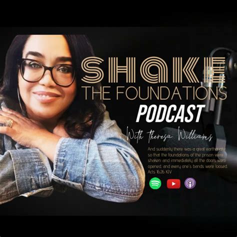 Podcast Intro Shake The Foundations Podcast On Spotify