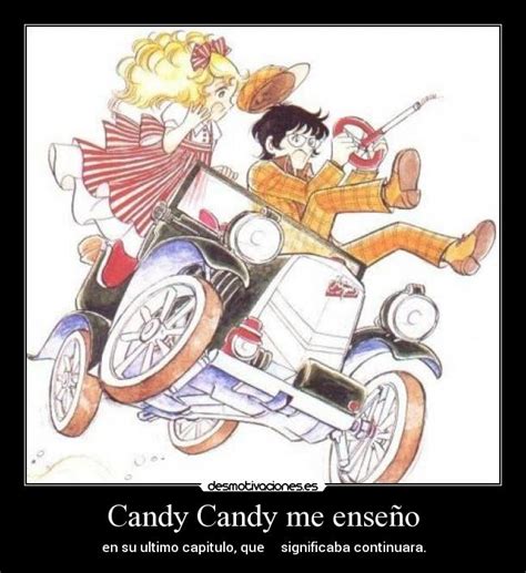 Candy Candy me enseño | Desmotivaciones