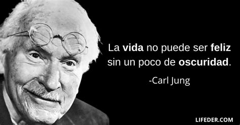 100 Frases De Carl Jung Sobre La Vida Psicología Y Más