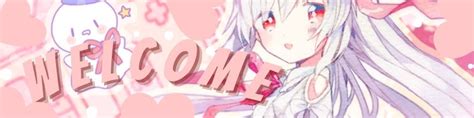 Discord Welcome Banner From Kaiwairu Welcome Banner Banner Youtube