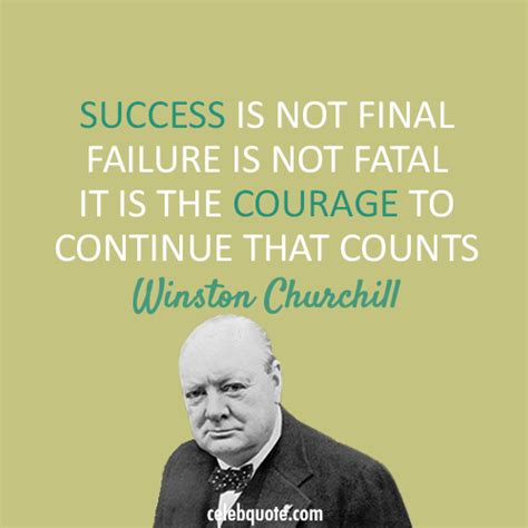 Winston Churchill Quote About Success Failure Courage